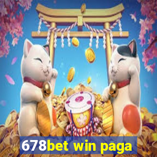 678bet win paga